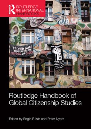 Cover of the book Routledge Handbook of Global Citizenship Studies by Anne Winter