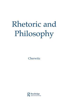 bigCover of the book Rhetoric and Philosophy by 