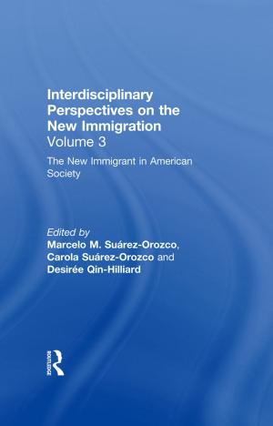 Cover of the book The New Immigrant in American Society by Amy Benjamin, Joan Berger