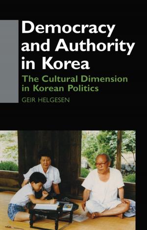 Cover of the book Democracy and Authority in Korea by Geske Dijkstra, Howard White