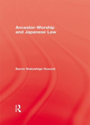 Cover of the book Ancestor Worship & Japanese Law by Efrat Tseëlon
