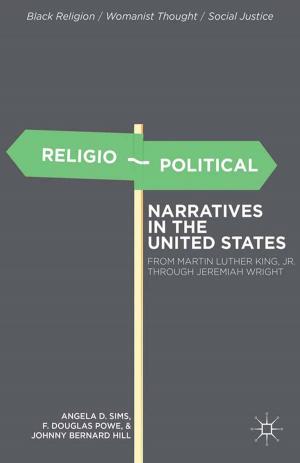 Cover of the book Religio-Political Narratives in the United States by Areli Valencia