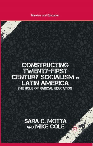 Cover of the book Constructing Twenty-First Century Socialism in Latin America by P. Lorcin