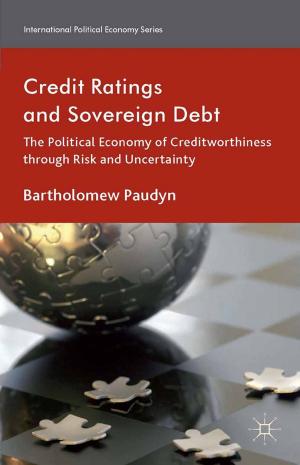 Cover of the book Credit Ratings and Sovereign Debt by Ms Joan van Emden, Lucinda Becker
