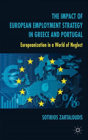 Cover of the book The Impact of European Employment Strategy in Greece and Portugal by Jan-Benedict Steenkamp