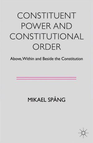 Cover of the book Constituent Power and Constitutional Order by Gerasimos Merianos, George Gotsis
