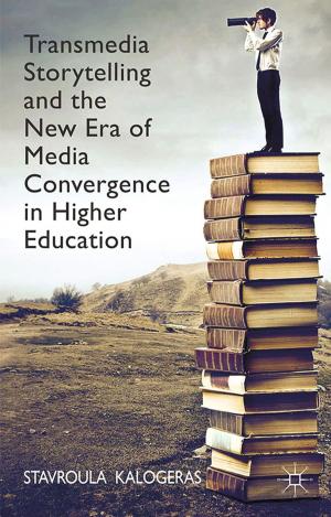 Cover of the book Transmedia Storytelling and the New Era of Media Convergence in Higher Education by M. Webber, J. Sperling, M. Smith