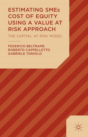 Cover of the book Estimating SMEs Cost of Equity Using a Value at Risk Approach by L. Casanova, J. Kassum