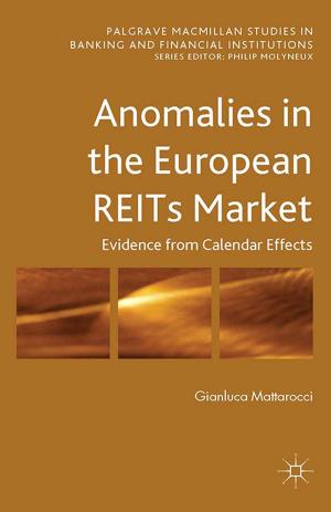 Cover of the book Anomalies in the European REITs Market by E. Smith, M. Marmo