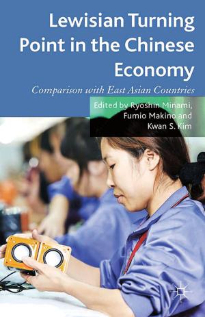 Cover of the book Lewisian Turning Point in the Chinese Economy by Hon Fai Chen
