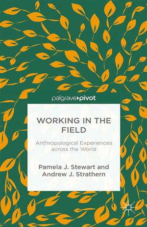 Cover of the book Working in the Field by A. Hybel