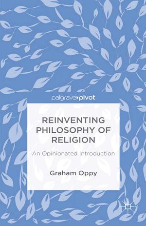Cover of the book Reinventing Philosophy of Religion by J. Kotlarsky, I. Oshri