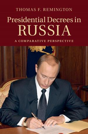Cover of the book Presidential Decrees in Russia by Thomas A. Garrity