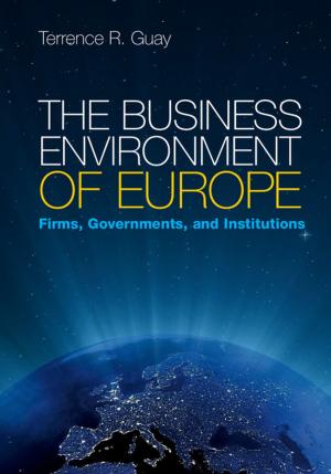 Cover of the book The Business Environment of Europe by Prof. Dr. Patricia Adam