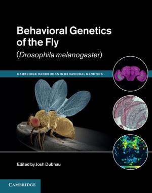 Cover of the book Behavioral Genetics of the Fly (Drosophila Melanogaster) by René Descartes