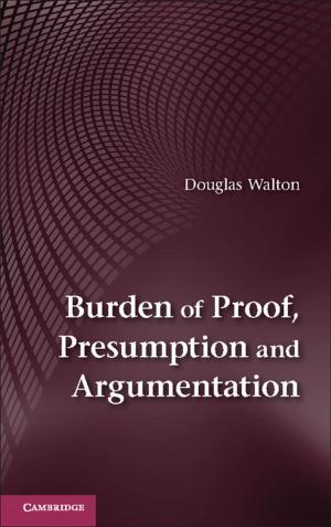 Book cover of Burden of Proof, Presumption and Argumentation
