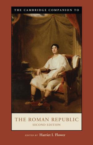 Cover of the book The Cambridge Companion to the Roman Republic by Michael H. Jameson, Allaire B. Stallsmith, Fritz Graf