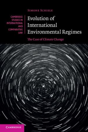 Cover of the book Evolution of International Environmental Regimes by Richard Finn, OP