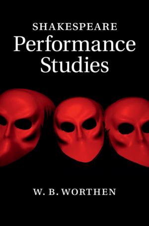 Cover of the book Shakespeare Performance Studies by Scott Cupit