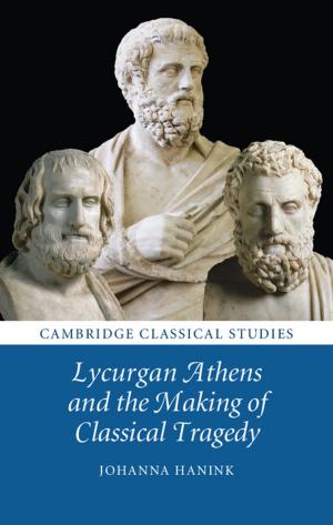 Cover of the book Lycurgan Athens and the Making of Classical Tragedy by Ruth Colker
