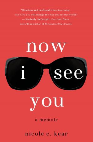 Cover of the book Now I See You by Hurst H. Shoemaker, Herbert S. Zim