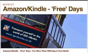 Cover of Amazon/Kindle - 'Free' Days - Far More Than Offering A Free Book!