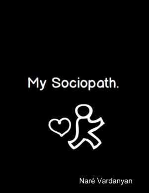 bigCover of the book My Sociopath by 