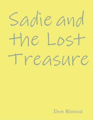 Cover of the book Sadie and the Lost Treasure by Gary F. Zeolla