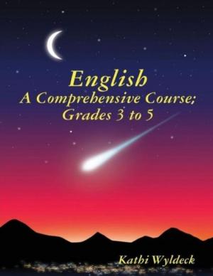 Cover of the book English - A Comprehensive Course: Grades 3 to 5 by Renzhi Notes