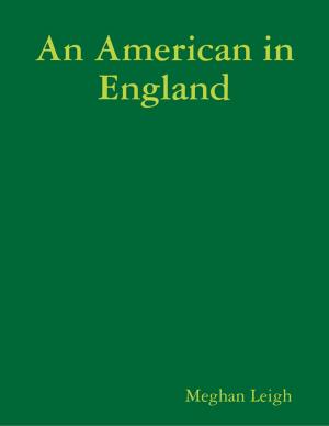 Cover of the book An American in England by Simon Indelicate