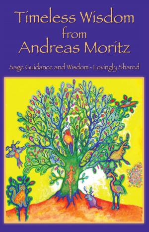 Book cover of Timeless Wisdom from Andreas Moritz