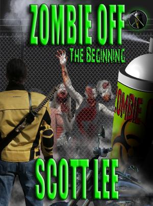 Cover of the book Zombie Off: The Beginning by Tehani Wessely
