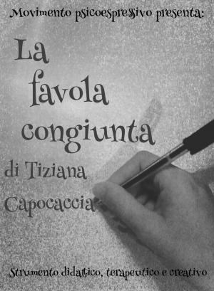 Cover of the book La favola congiunta by Nabanita Banerjee