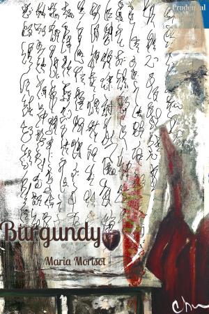 Cover of the book Burgundy by Maria Morisot
