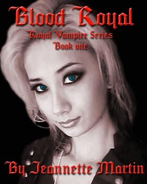 Cover of the book Blood Royal: Book One: Royal Vampire Series by Gloria Piper