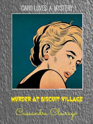 Book cover of Murder at Biscuit Village