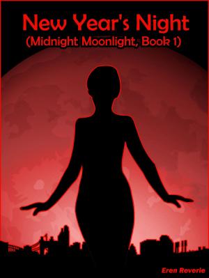 Cover of the book New Year's Night (Midnight Moonlight, Book 1) by Susha Golomb