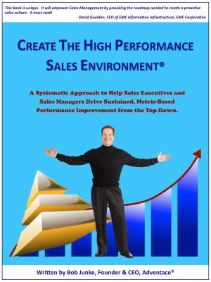 Cover of the book Create the High Performance Sales Environment® by Joseph Graham