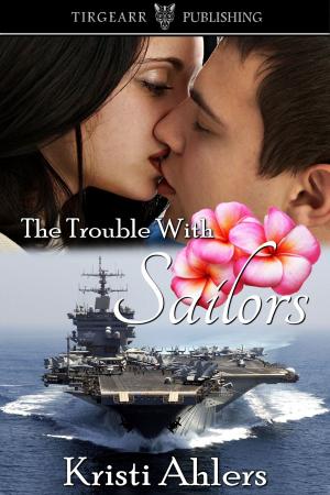 Cover of the book The Trouble with Sailors by Pamela Carter Joern