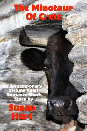 Cover of the book The Minotaur Of Crete (A Contemporary Steamy Adult Romance Short Story) by Steffanie Holmes