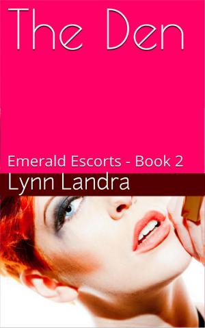 bigCover of the book Emerald Escorts 2: The Den by 