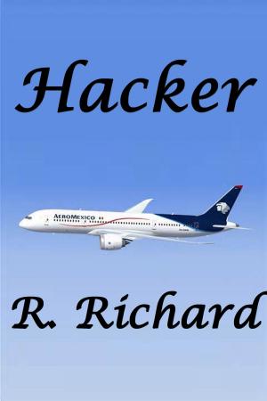 Cover of the book Hacker by R. Richard