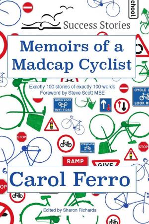 Cover of the book Memoirs of a Madcap Cyclist by Jonathan Land
