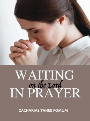 Book cover of Waiting On The Lord In Prayer