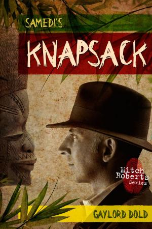 Cover of the book Samedi's Knapsack by Brett Halliday