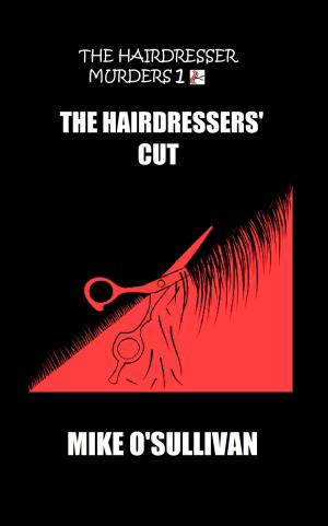 Cover of the book The Hairdressers' Cut by Erika Price