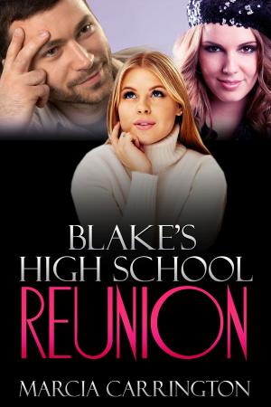 Cover of the book Blake's High School Reunion by Peter Morris