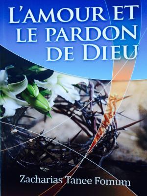 Book cover of L’amour et le Pardon de Dieu