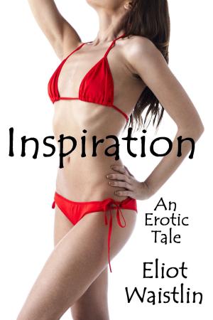 bigCover of the book Inspiration: An Erotic Tale by 