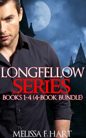 Cover of the book Longfellow Series: Books 1-4 (4-Book Bundle) (Erotic Romance - Vampire Romance) by Latron M